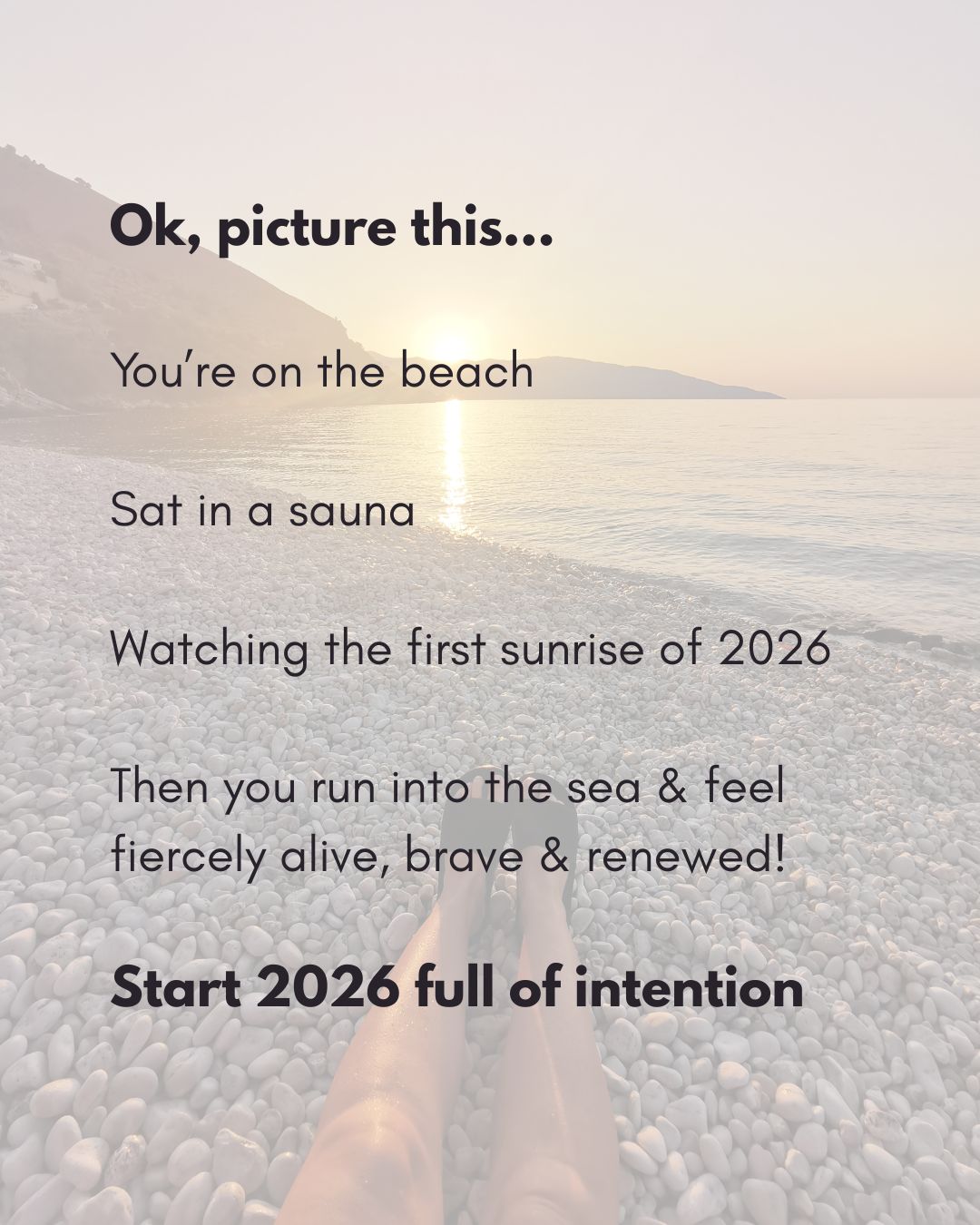 New Years Day Sunrise Sauna Set